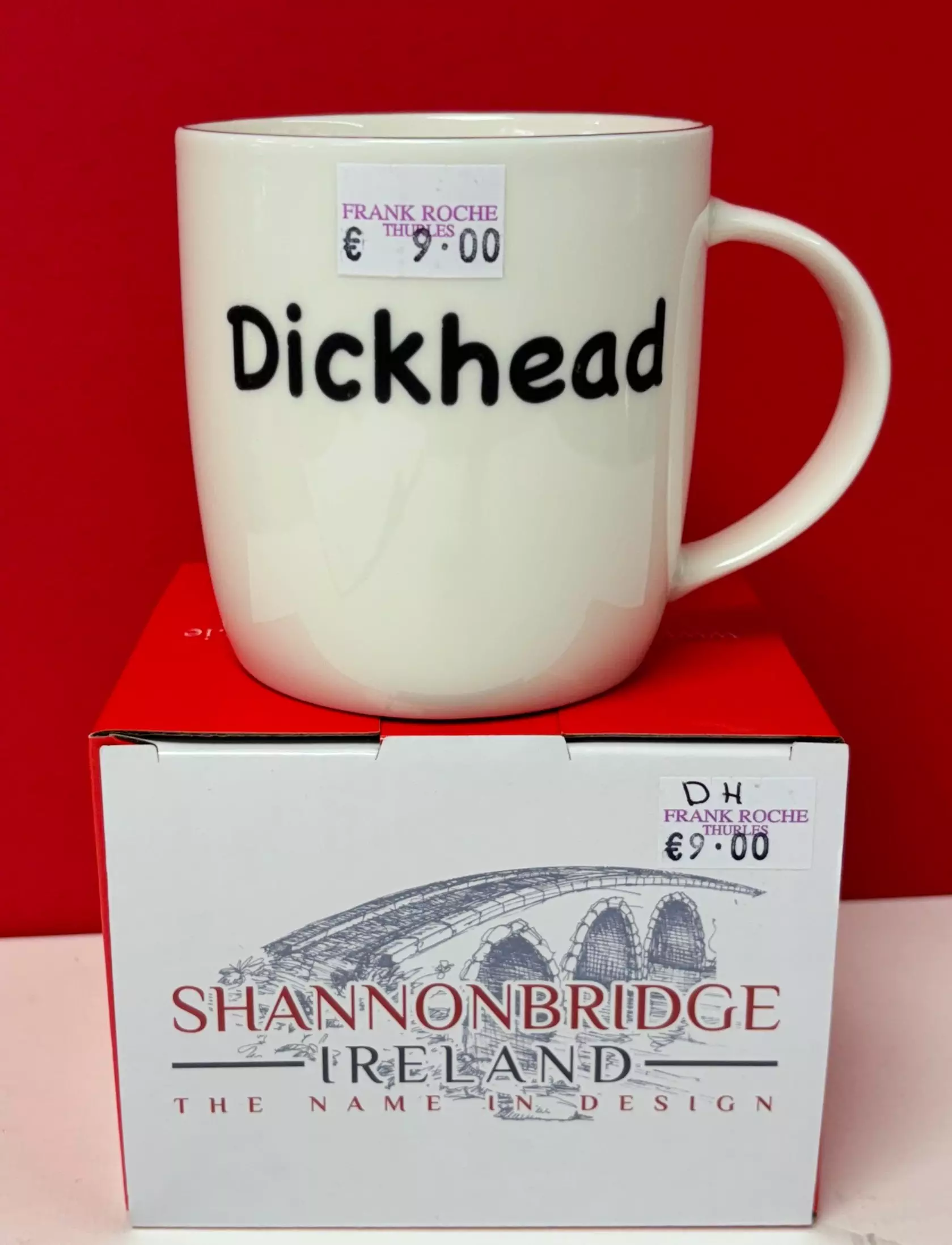 shannon bridge mugs dickhead - Frank Roche & Sons Ltd